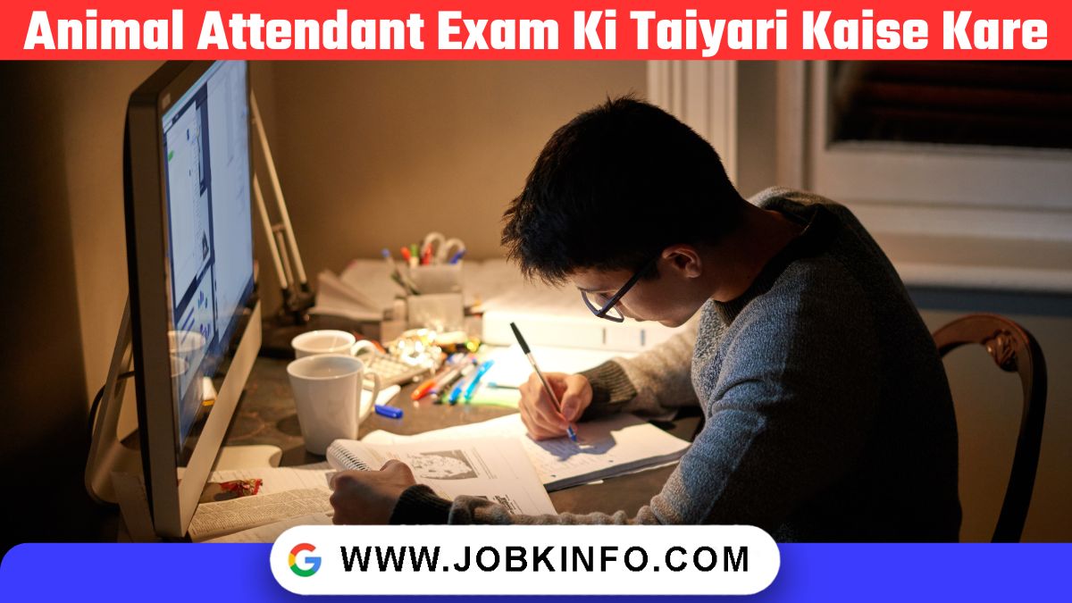 Animal Attendant Exam Ki Taiyari Kaise Kare